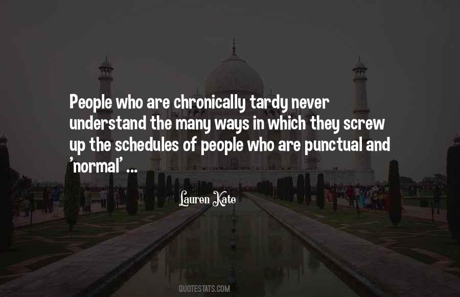 Not Punctual Quotes #1725000