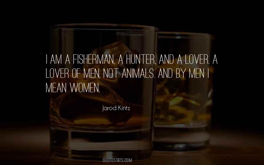 A Hunter Quotes #108402