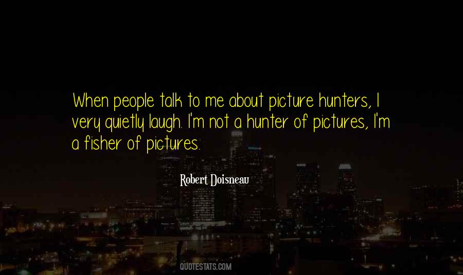 A Hunter Quotes #1342531