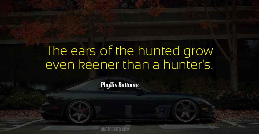 A Hunter Quotes #810083