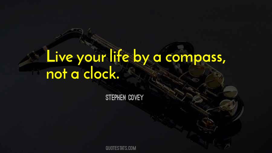 Life Compass Quotes #328380