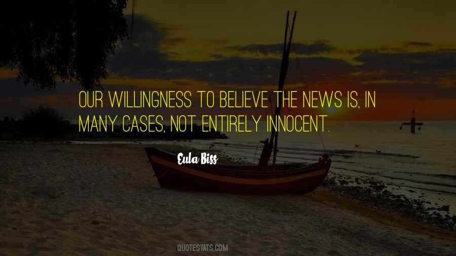 Willingness To Believe Quotes #1178310