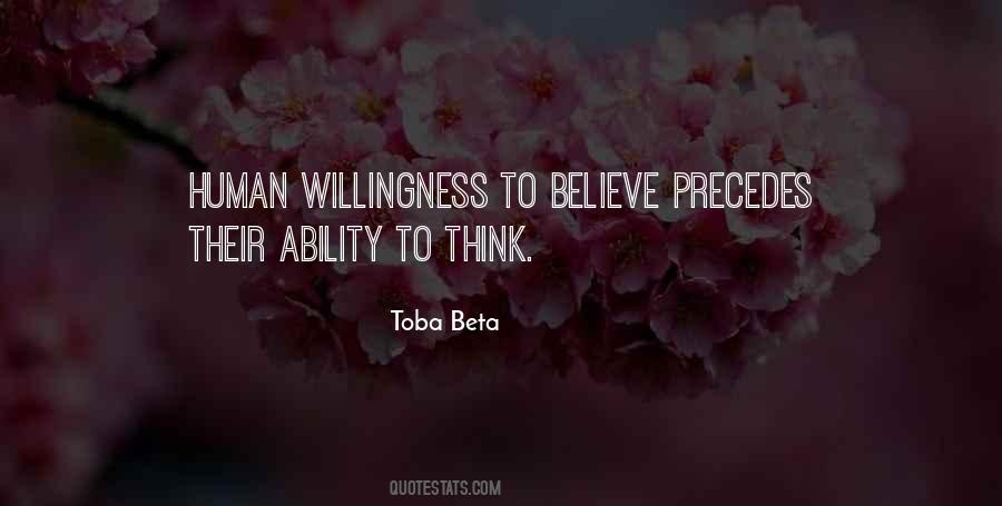 Willingness To Believe Quotes #1730117