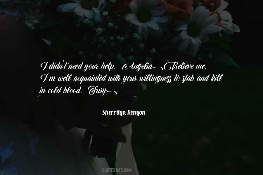 Willingness To Believe Quotes #1839855