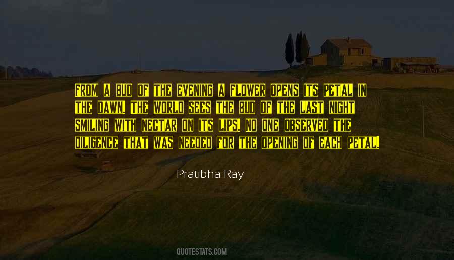 Flower In The Night Quotes #1866595