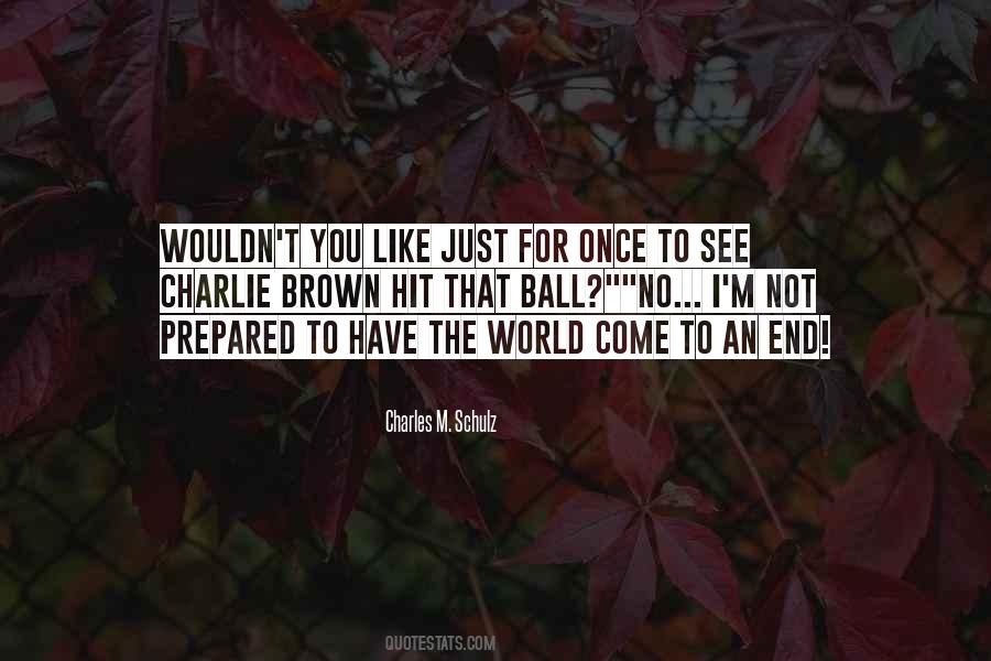 Just For Once Quotes #158641