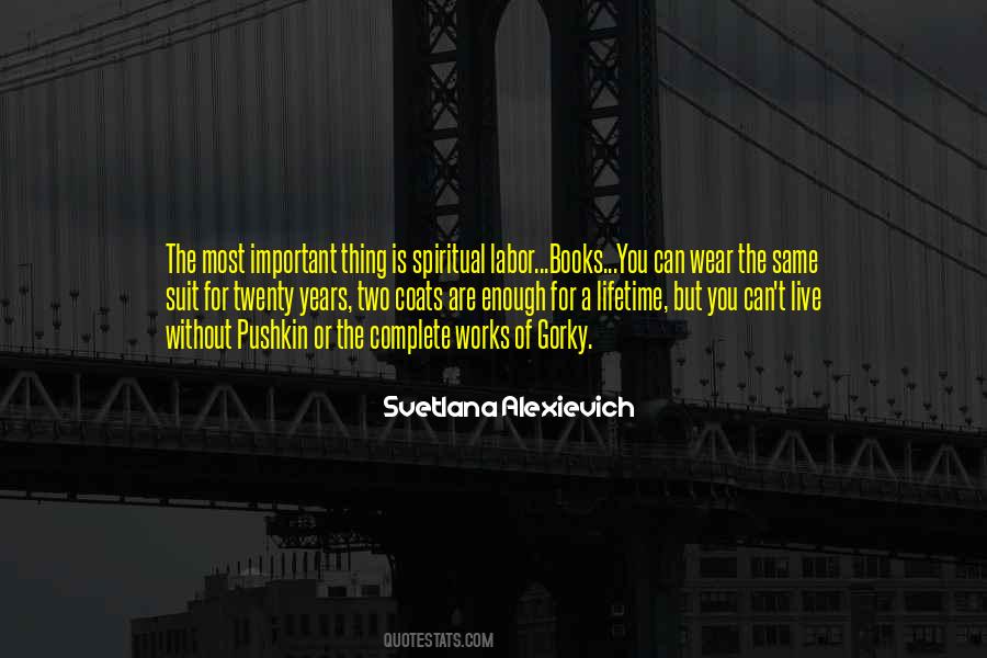 Alexievich Quotes #1073138