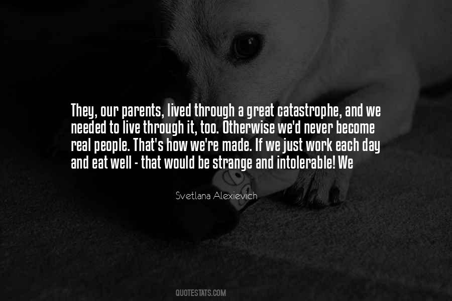 Alexievich Quotes #1302305