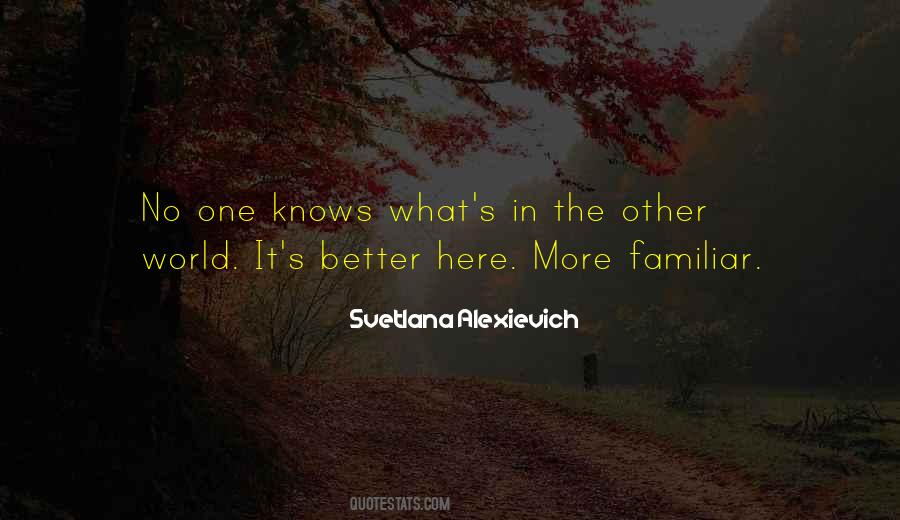 Alexievich Quotes #1322688