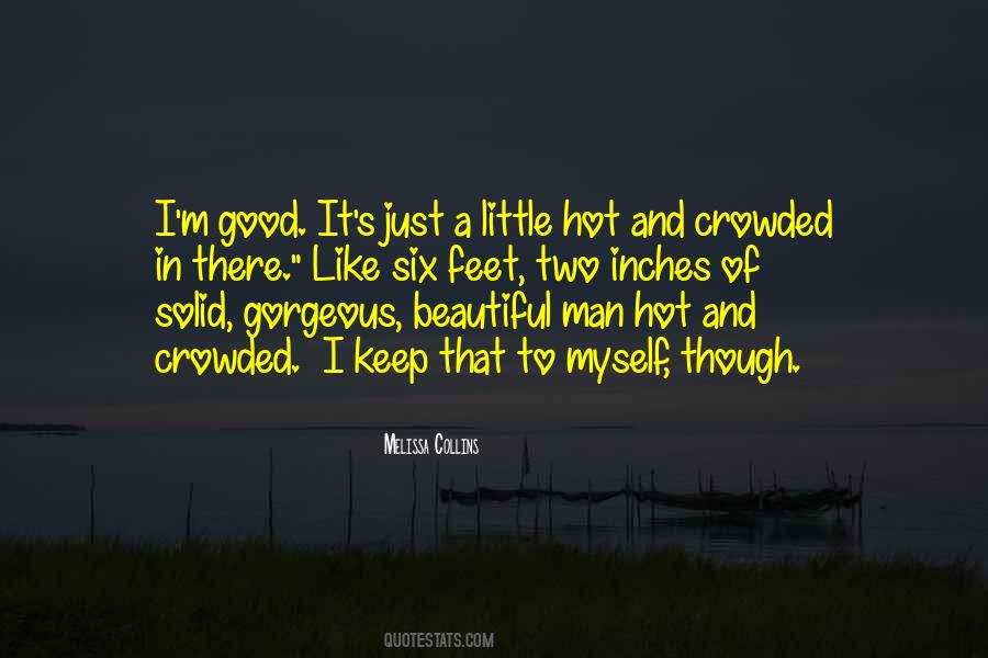 Feet And Inches Quotes #1030355