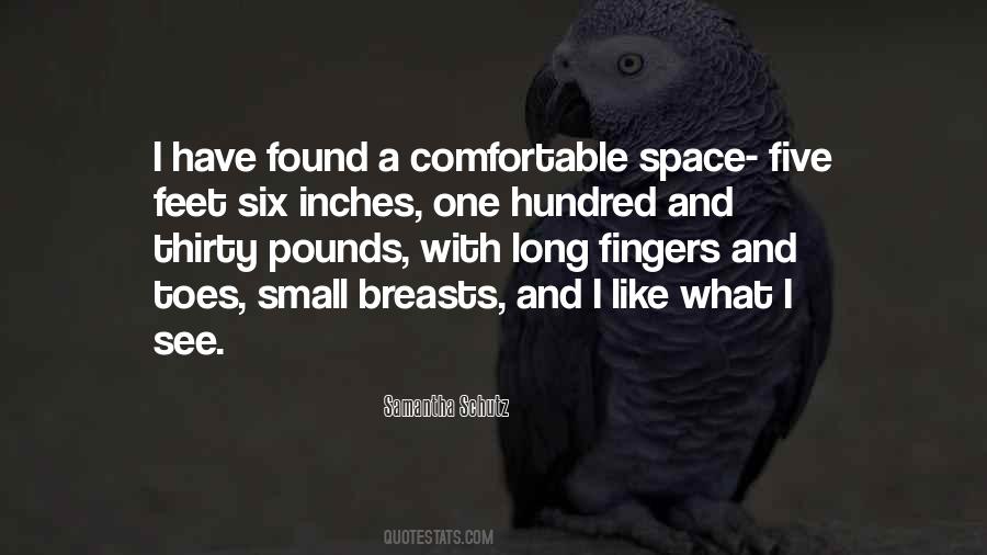 Feet And Inches Quotes #1169076