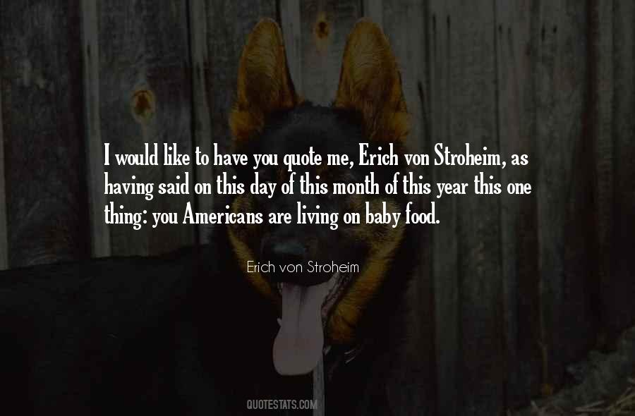 Von Stroheim Quotes #982668