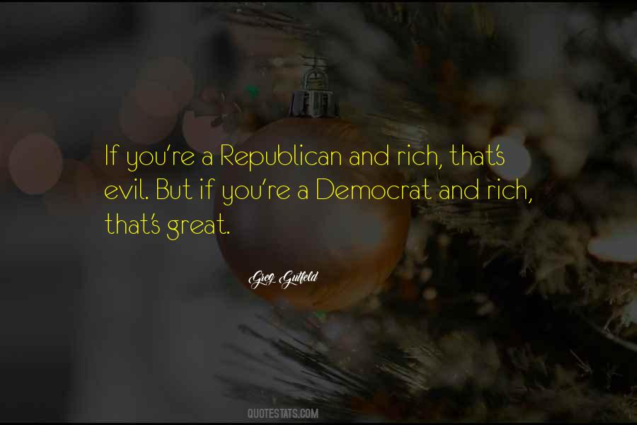 Great Republican Quotes #1365372