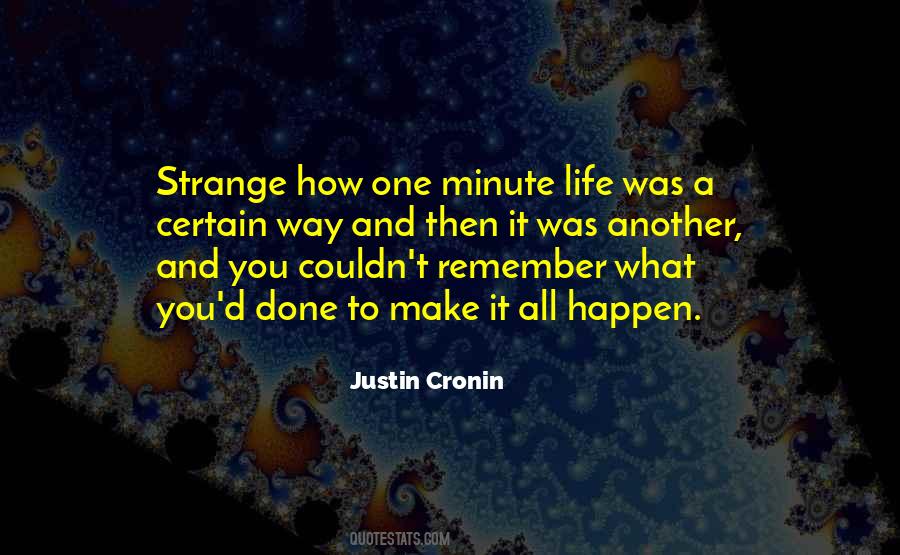 Quotes About One Minute #1091194