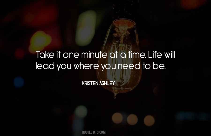 Quotes About One Minute #1386167