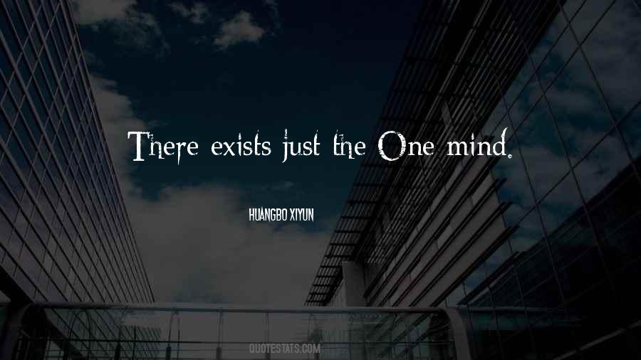 Quotes About One Mind #1864304