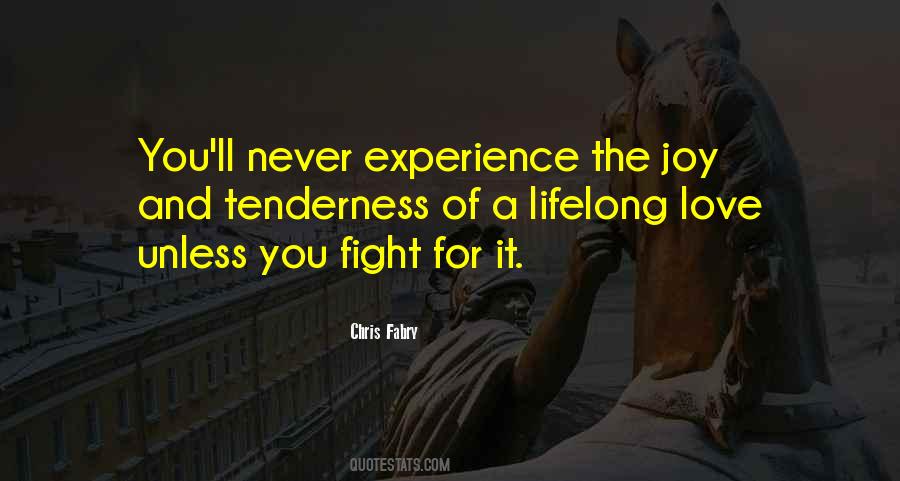 Lifelong Experience Quotes #497984