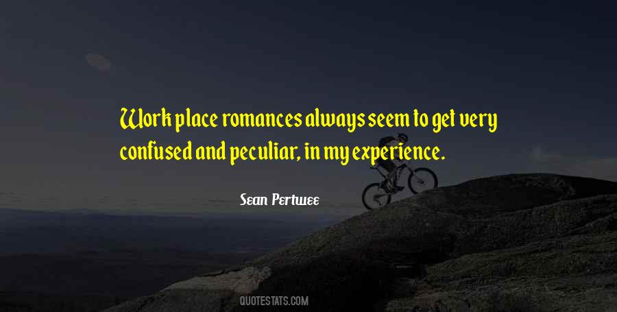 Peculiar Place Quotes #515666