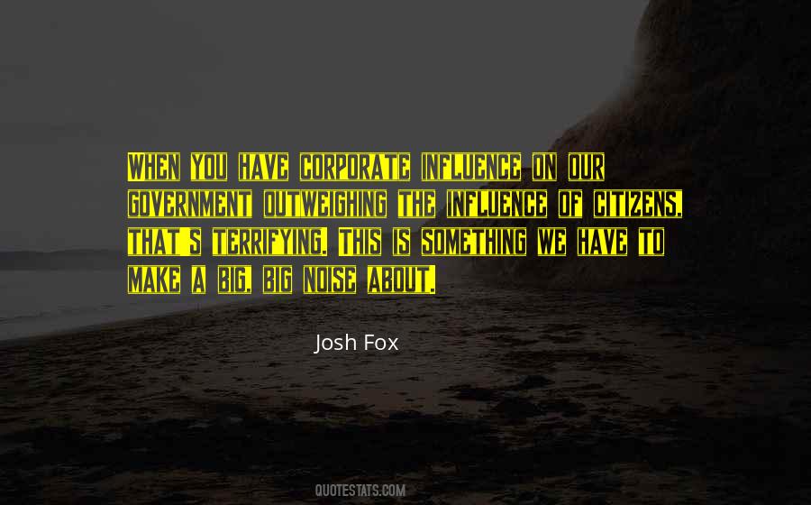 Corporate Influence Quotes #535419
