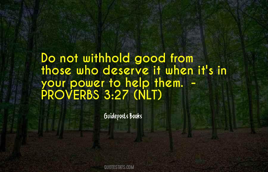 Withhold Not Good Quotes #346180