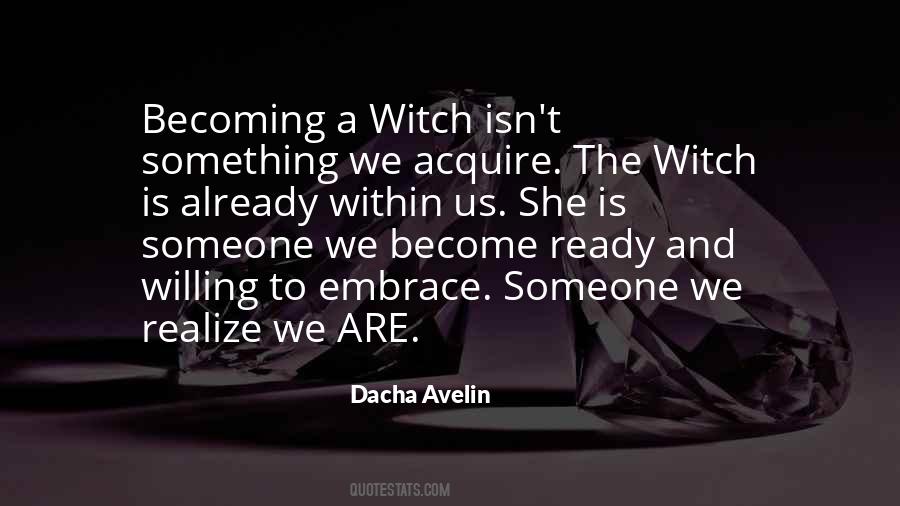 Old World Witchcraft Quotes #757250