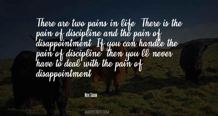 Life Is Pain Quotes #107564