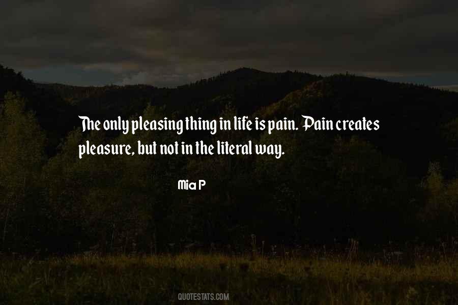 Life Is Pain Quotes #483874