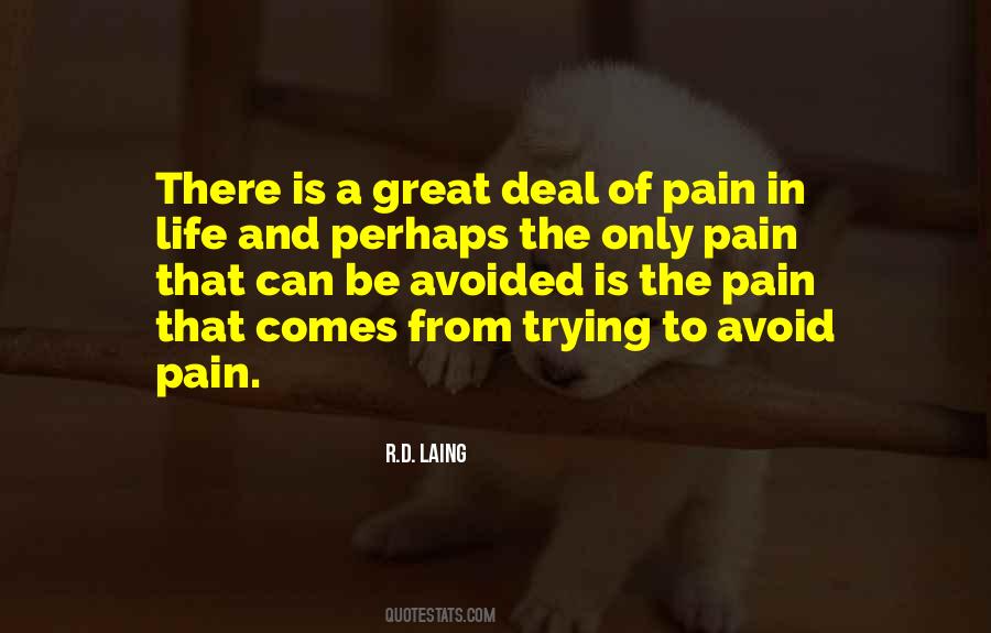 Life Is Pain Quotes #55989