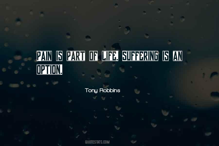 Life Is Pain Quotes #97798