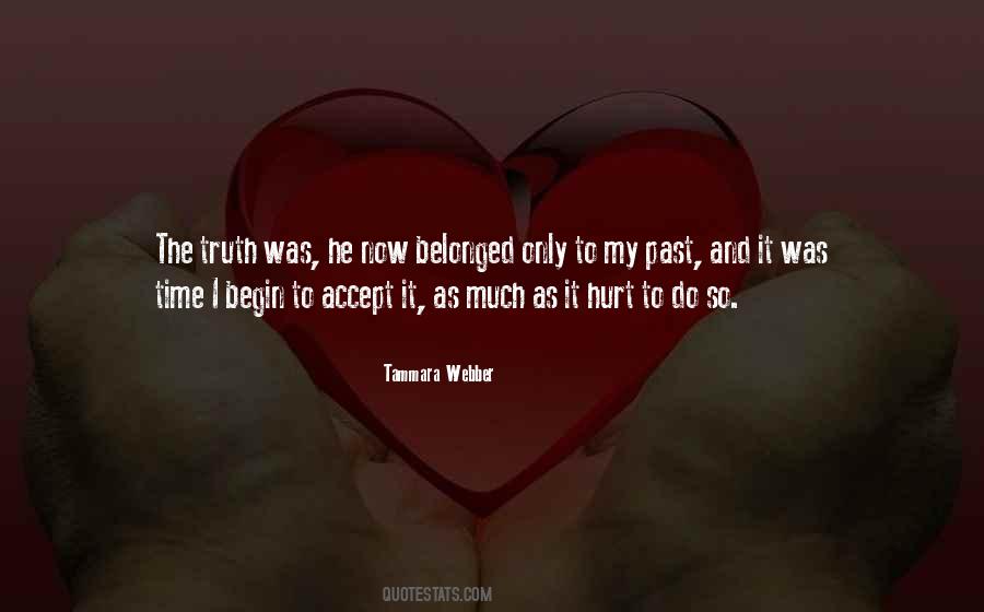 Accept The Past Quotes #1035535