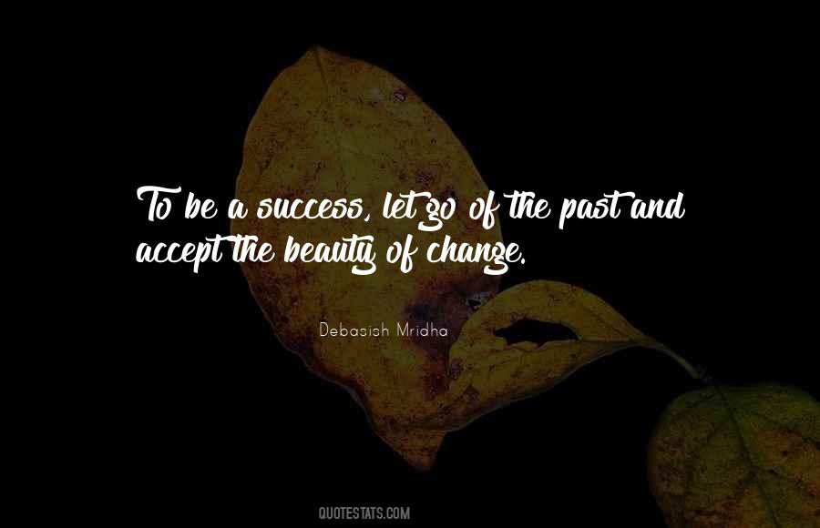 Accept The Past Quotes #1193999