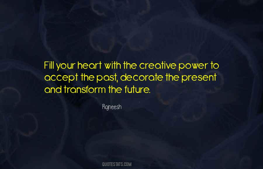 Accept The Past Quotes #140608