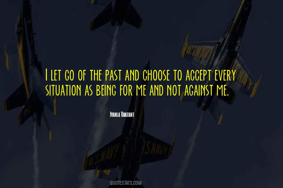 Accept The Past Quotes #1801510