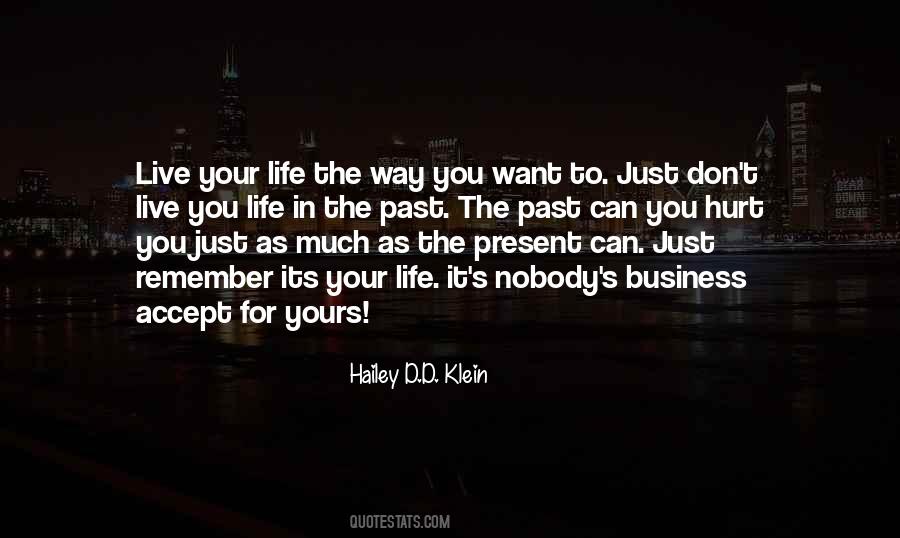 Accept The Past Quotes #373035