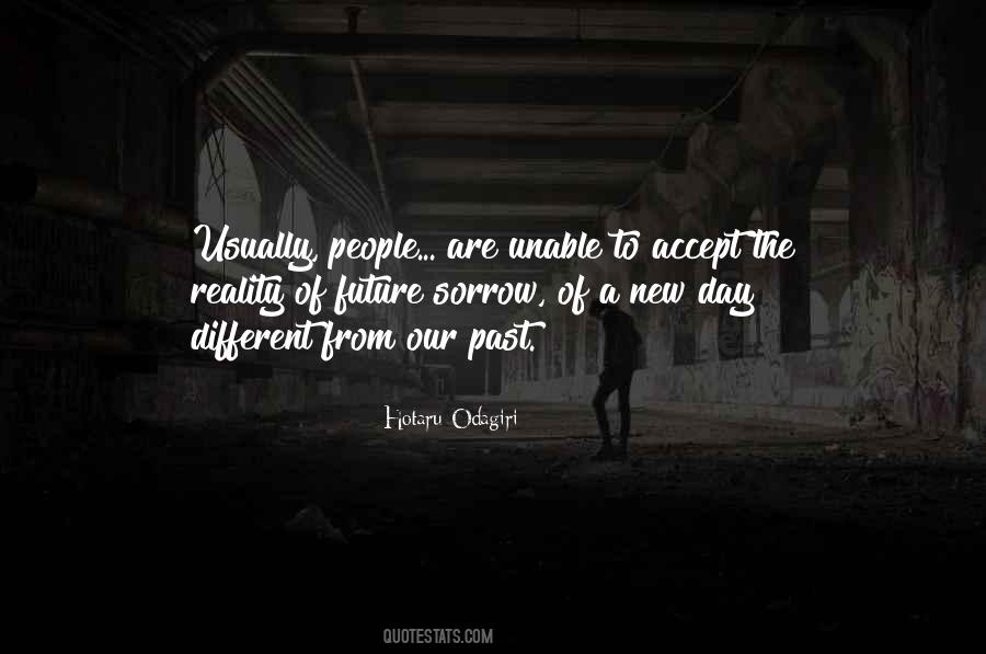 Accept The Past Quotes #695335