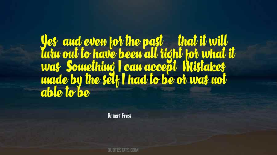 Accept The Past Quotes #823720