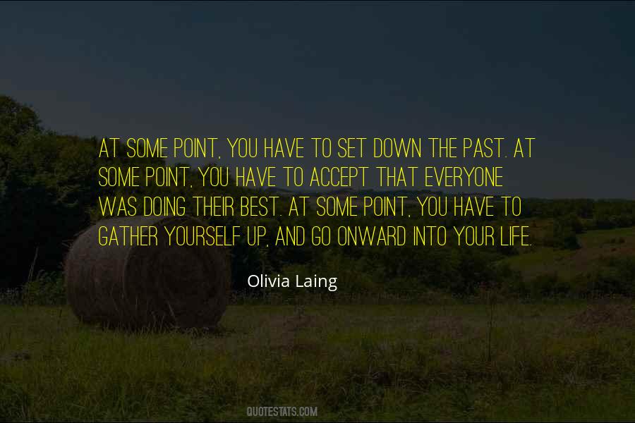 Accept The Past Quotes #898340