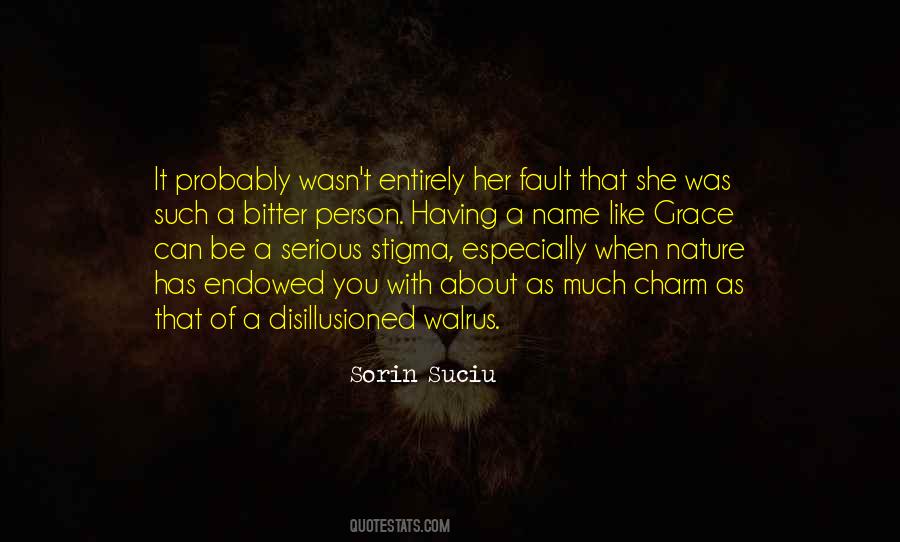 Quotes For Bitter Person #1116146
