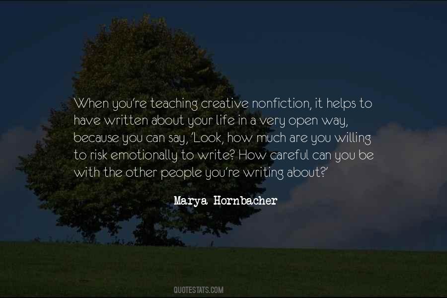 Careful Teaching Quotes #343772