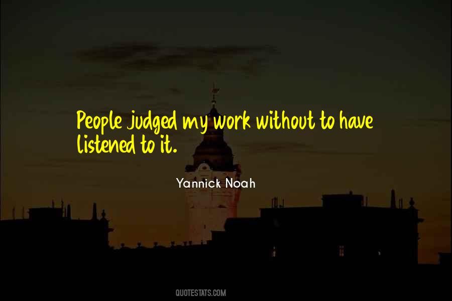 Yannick Quotes #859915