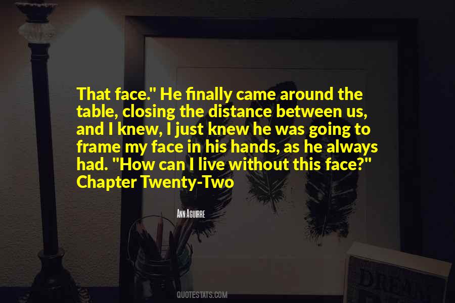 Quotes About One Chapter Closing #191849