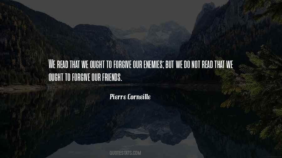 Forgive Your Enemies Quotes #821714