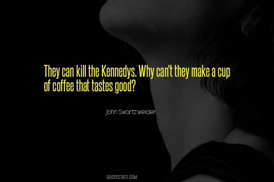 Coffee Humor Quotes #1119860