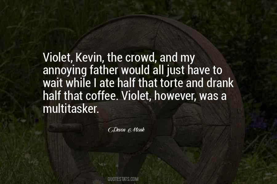 Coffee Humor Quotes #1403709