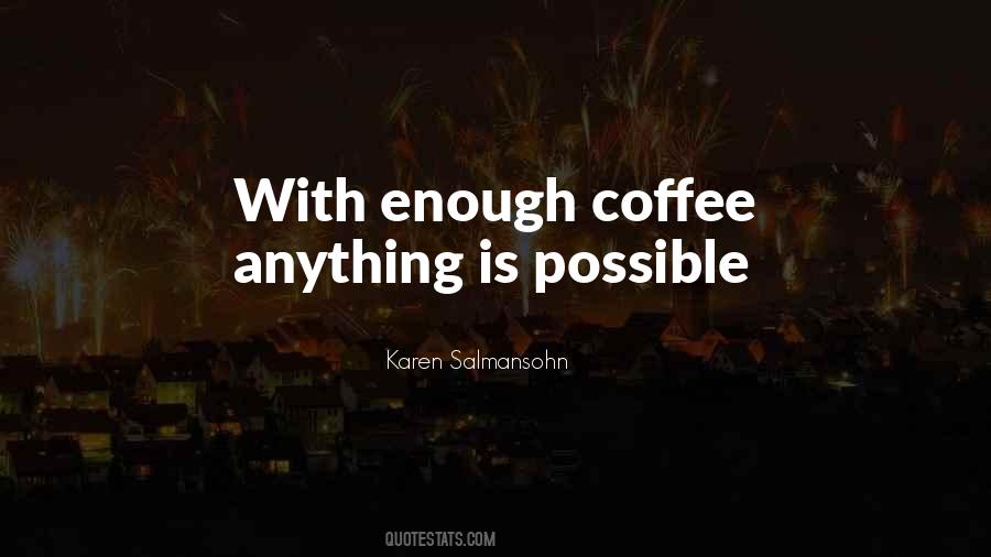 Coffee Humor Quotes #499825