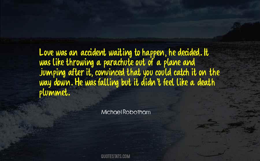 Quotes About On The Way #1215356