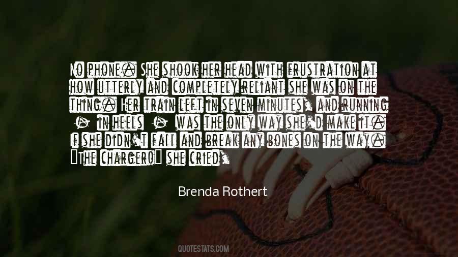 Quotes About On The Way #1235105