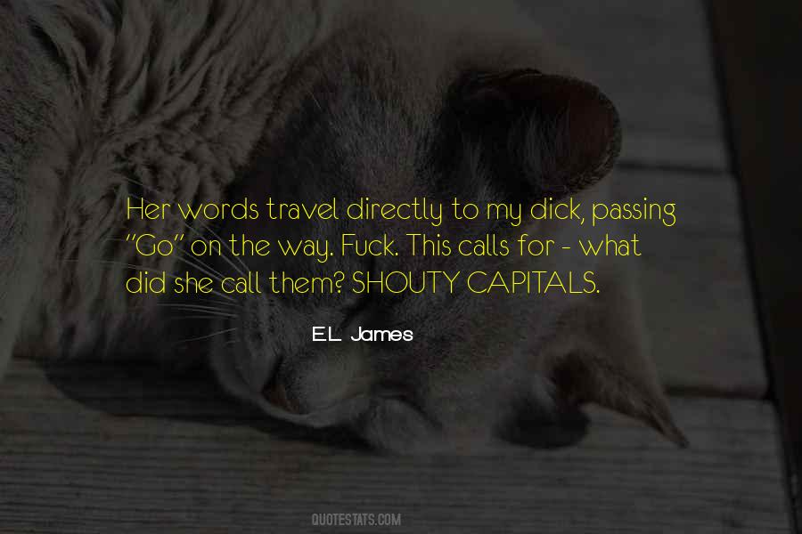 Quotes About On The Way #1310444