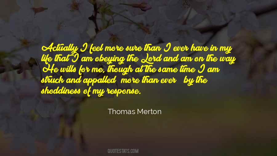 Quotes About On The Way #1340686