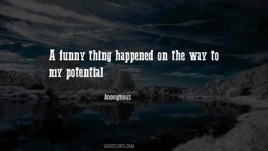 Quotes About On The Way #1401865